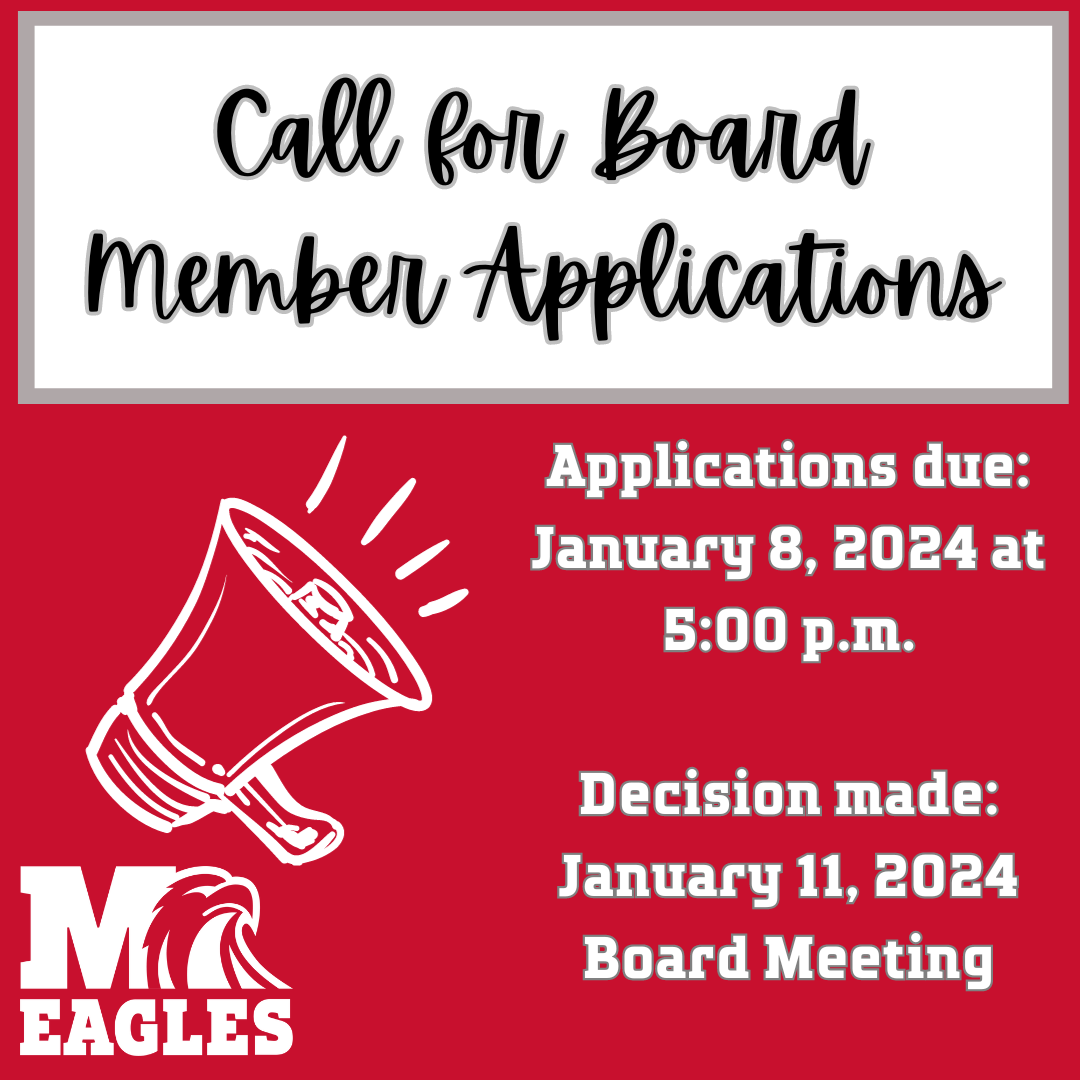 Call for Board Member Applications - Due January 8, 2024 at 5:00 p.m. and the decision will be made at the January 11, 2024 board meeting